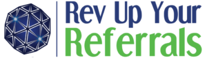 Rev Up Your Referrals Logo